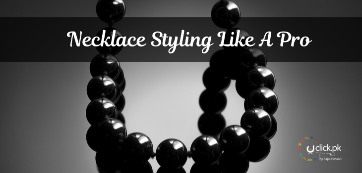Fashioning Your Way to the Top: A Quick Guide to Wearing Necklaces